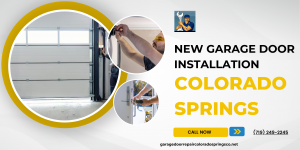 New Garage Door Installation Colorado Springs